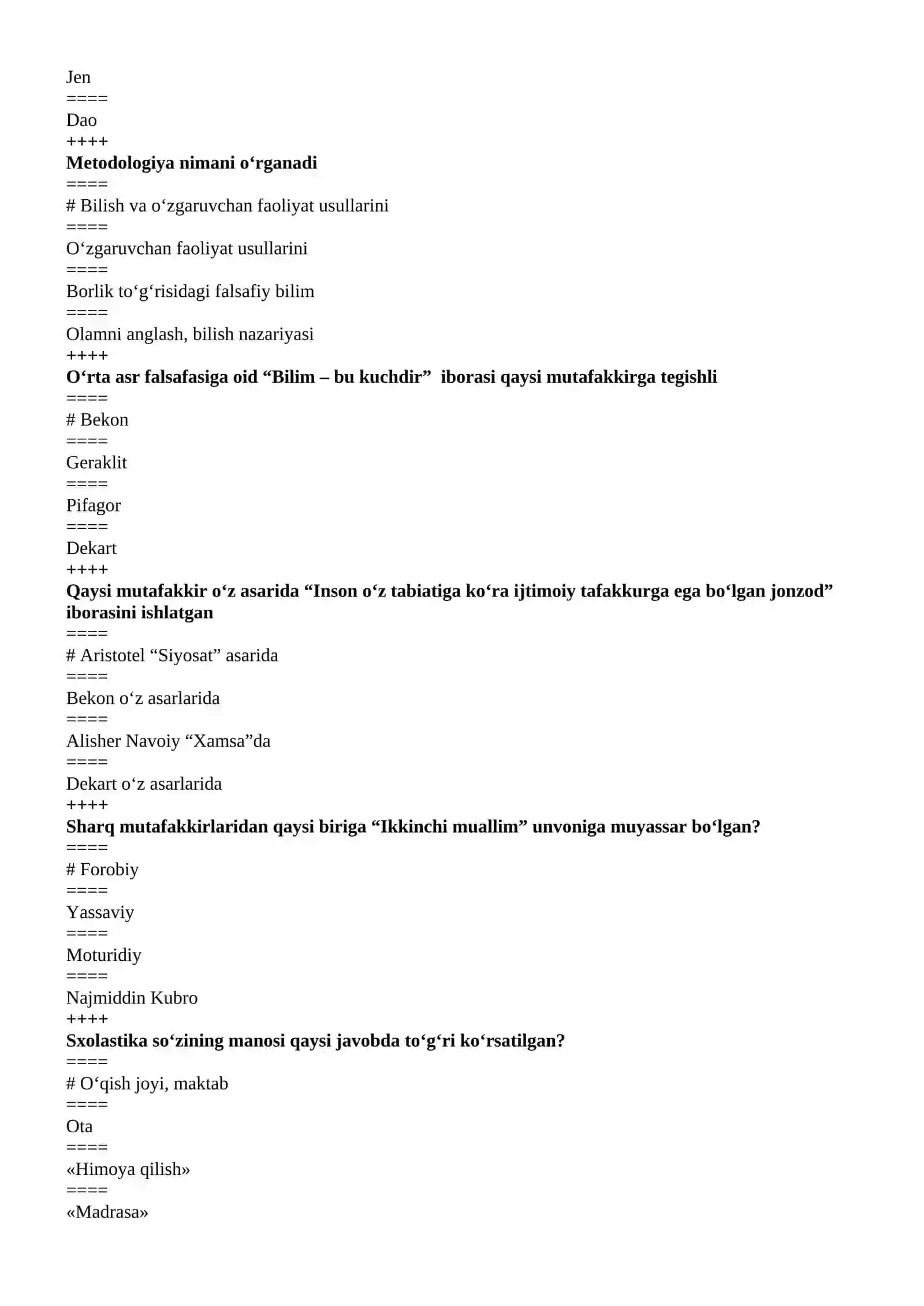 FALSAFADAN TEST SAVOLLARI 4