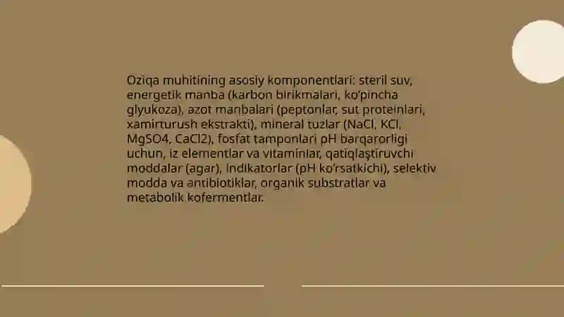 Oziqa muhit va ularning klassifikatsiyasi 4