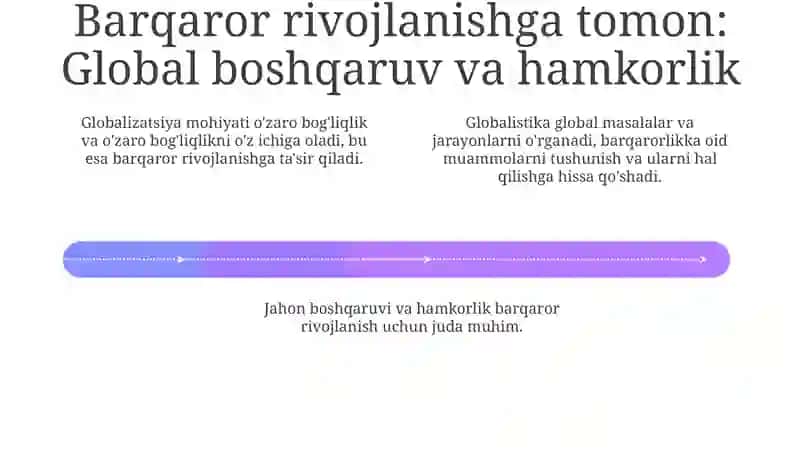 Globallashuv, globalistika va barqaror taraqqiyot jarayonlarining mohiyati 4