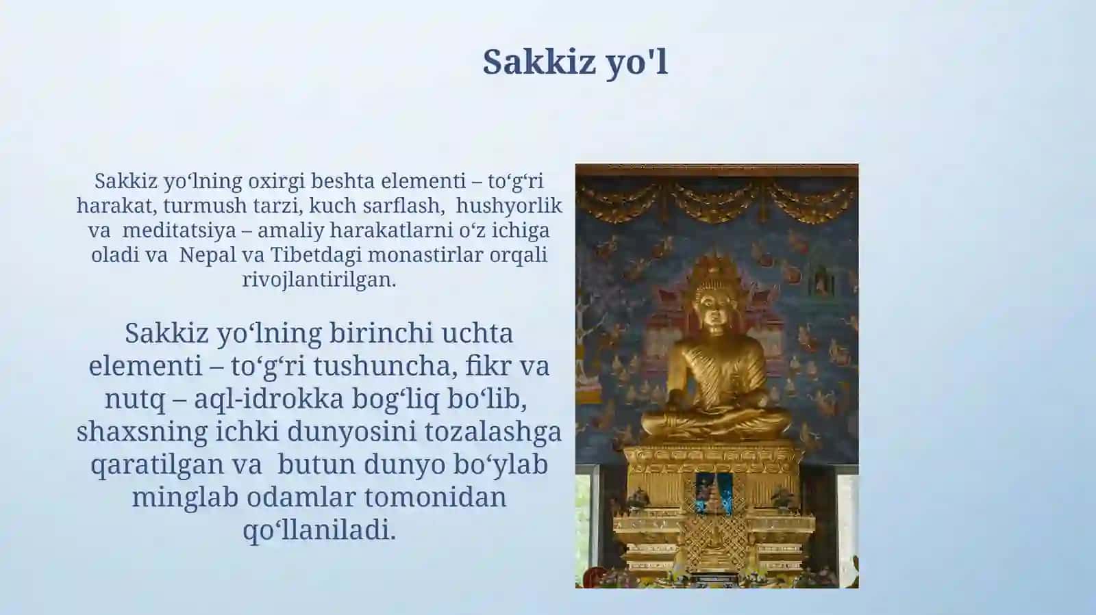 Jahon dinlari. Buddaviylik 4