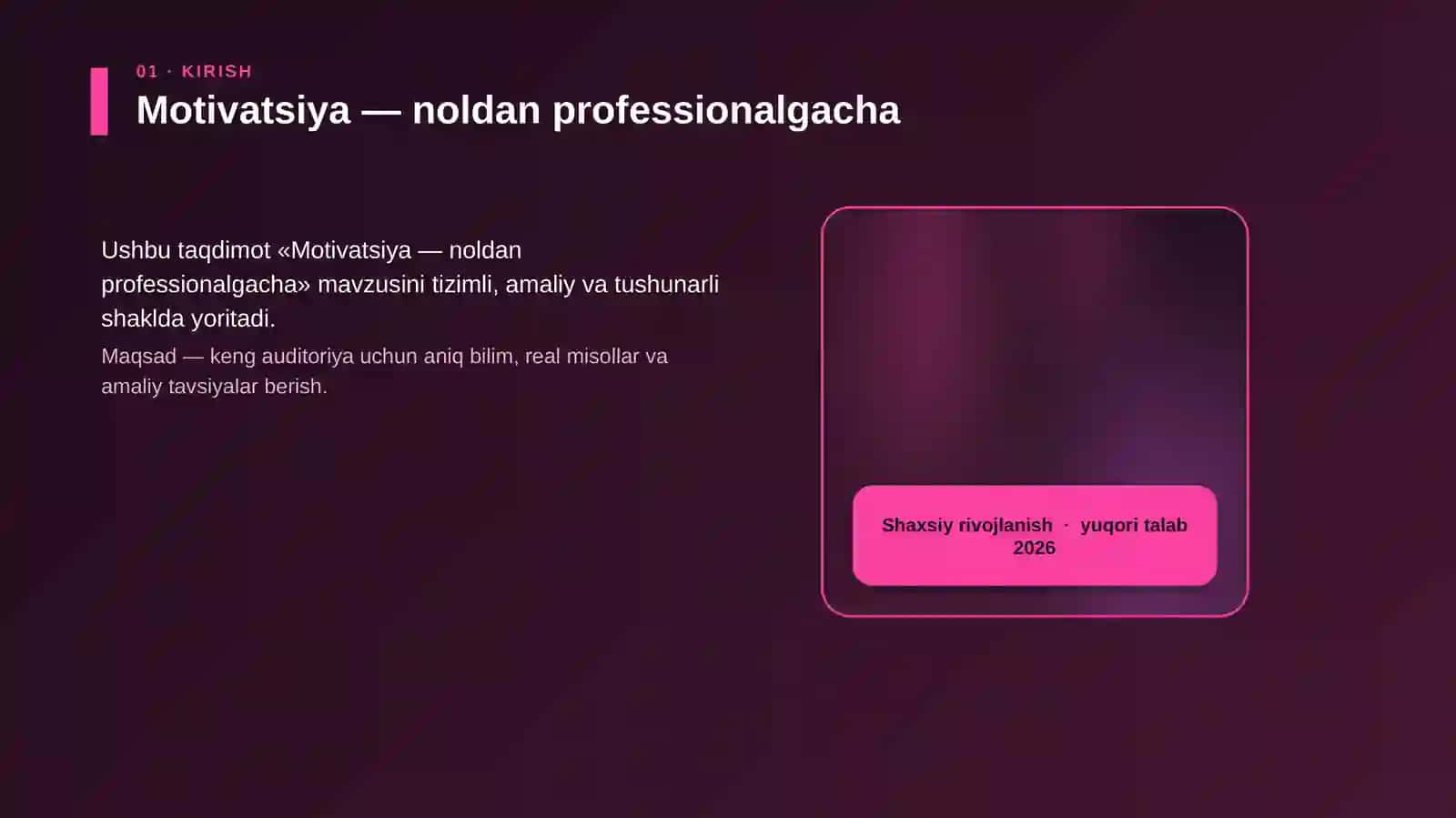 Motivatsiya — noldan professionalgacha 4