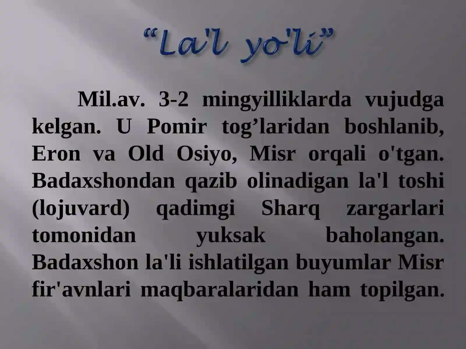 Buyuk ipak yo'li va hozirgi zamon 4