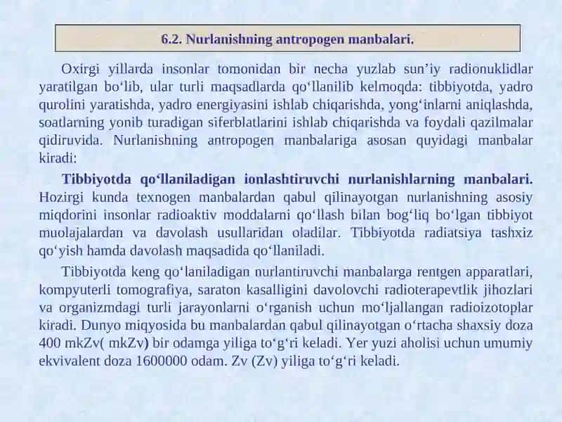 Nurlanishning antropogen manbalari 4
