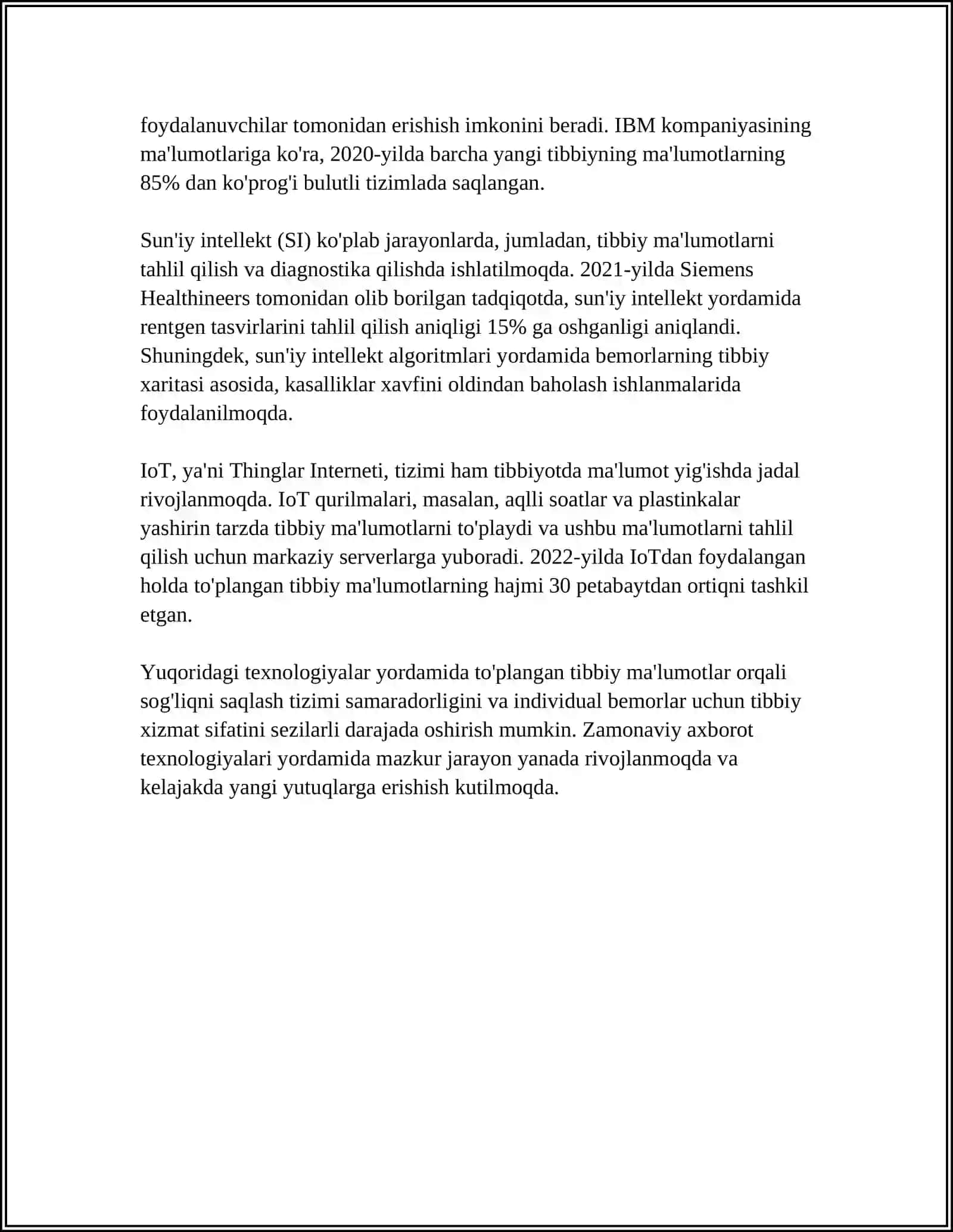 ZAMONAVIY AXBOROT TEXNOLOGIYALARINING BUGUNGI KUNDA FOYDALANISH DARAJASI ULARNI TIBBIYOTNING TURLI SOXALARIDA MAʼLUMOT TOʻPLASHDA DIAGNOSTIKA VA DAVOLASHDA TUTGAN OʻRNI 4