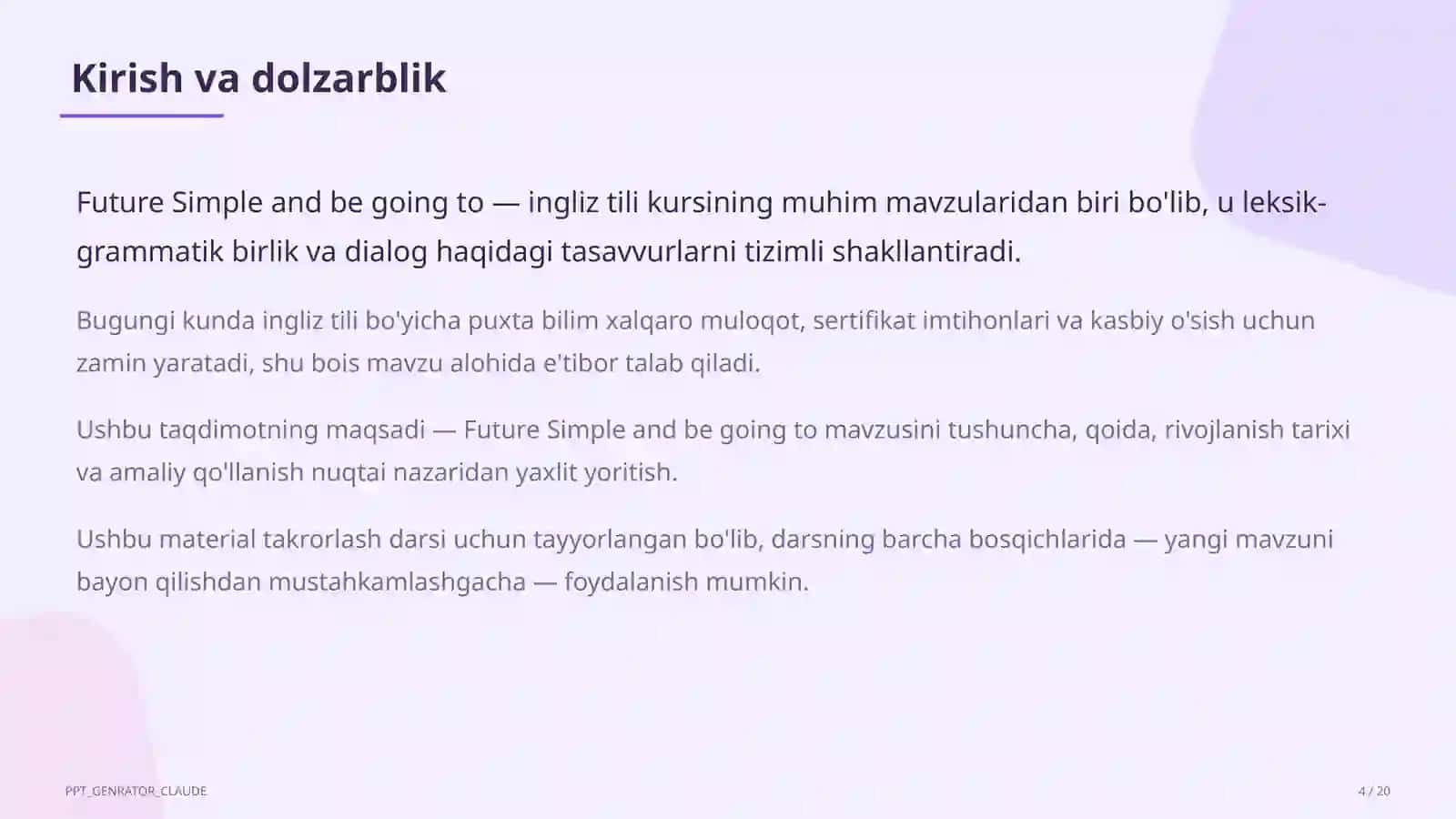 Future Simple and be going to (7-sinf) 4