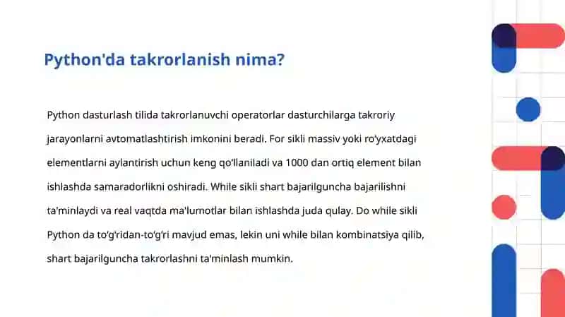 PYTHON DASTURLASH TILIDA TAKRORLANUVCHI ( FOR,WHILE,DO WHILE) OPERATORLAR 4