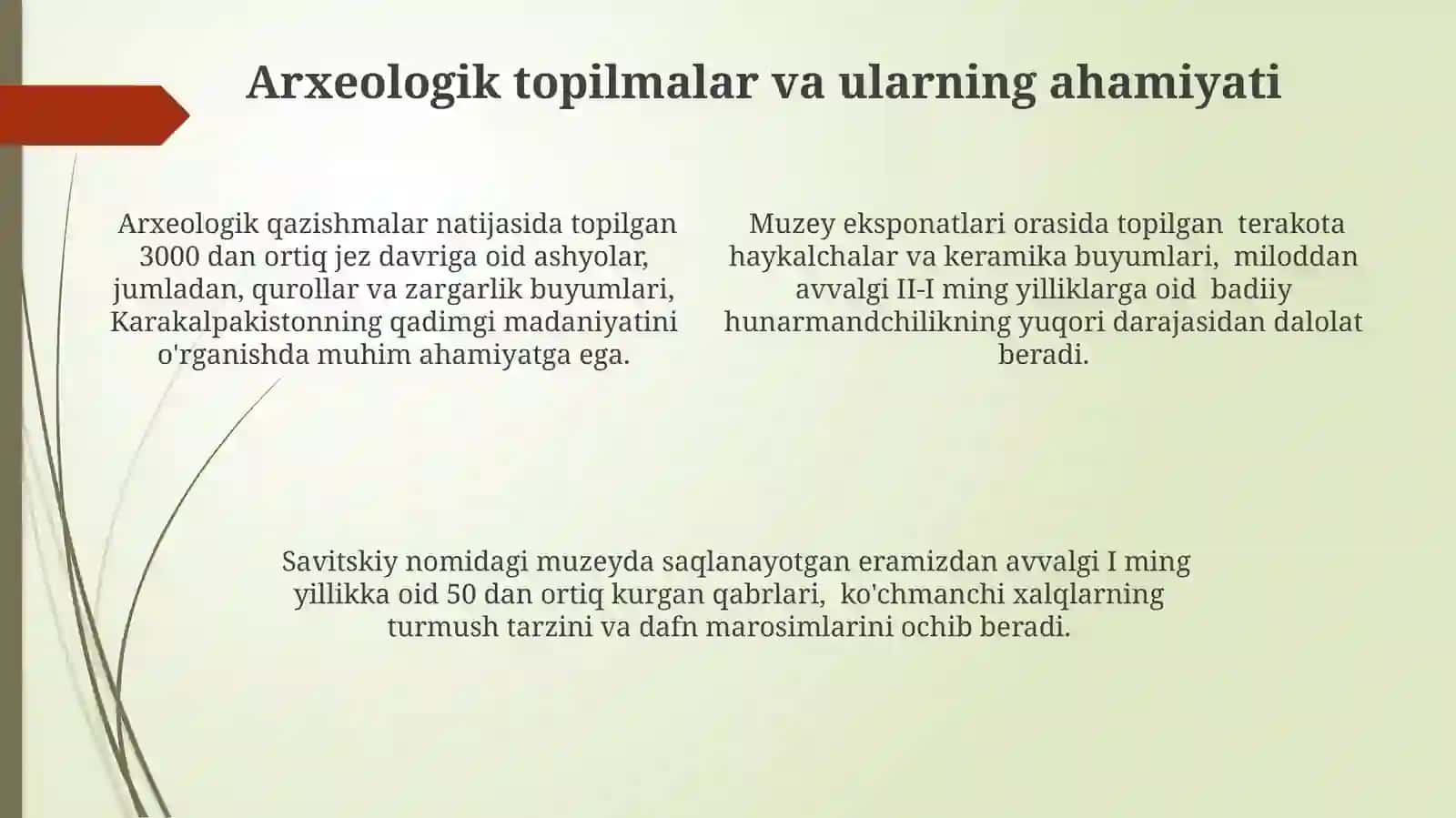 Savitskiy nomidagi Qoraqalpogʻiston Davlat muzeyi 4
