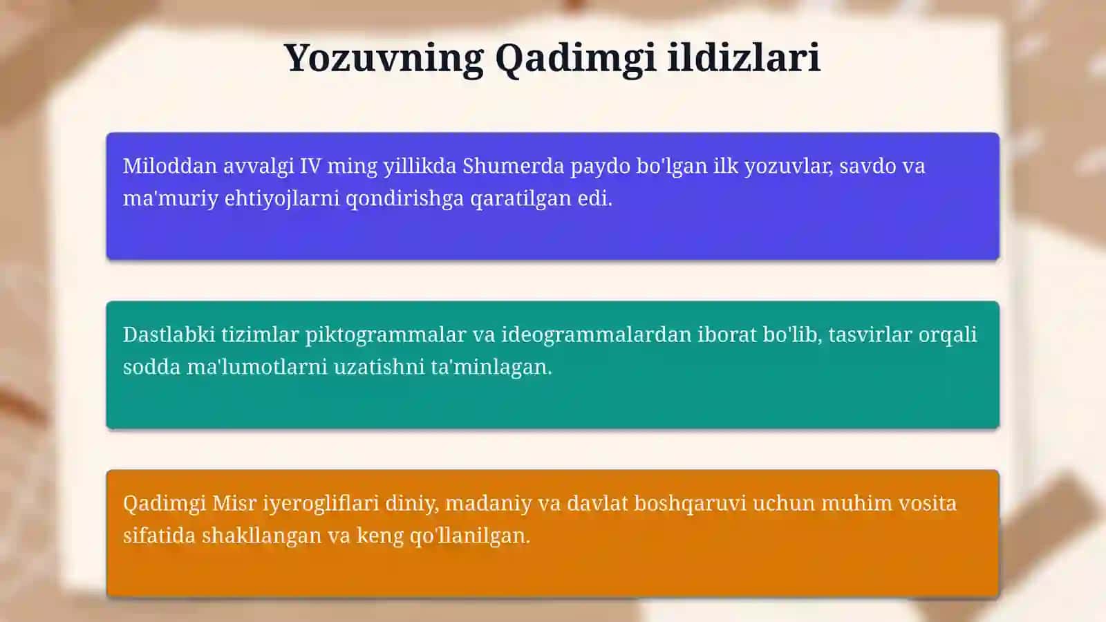 Mavzu: yozuv- insoniyatning muhim kashfiyoti 4
