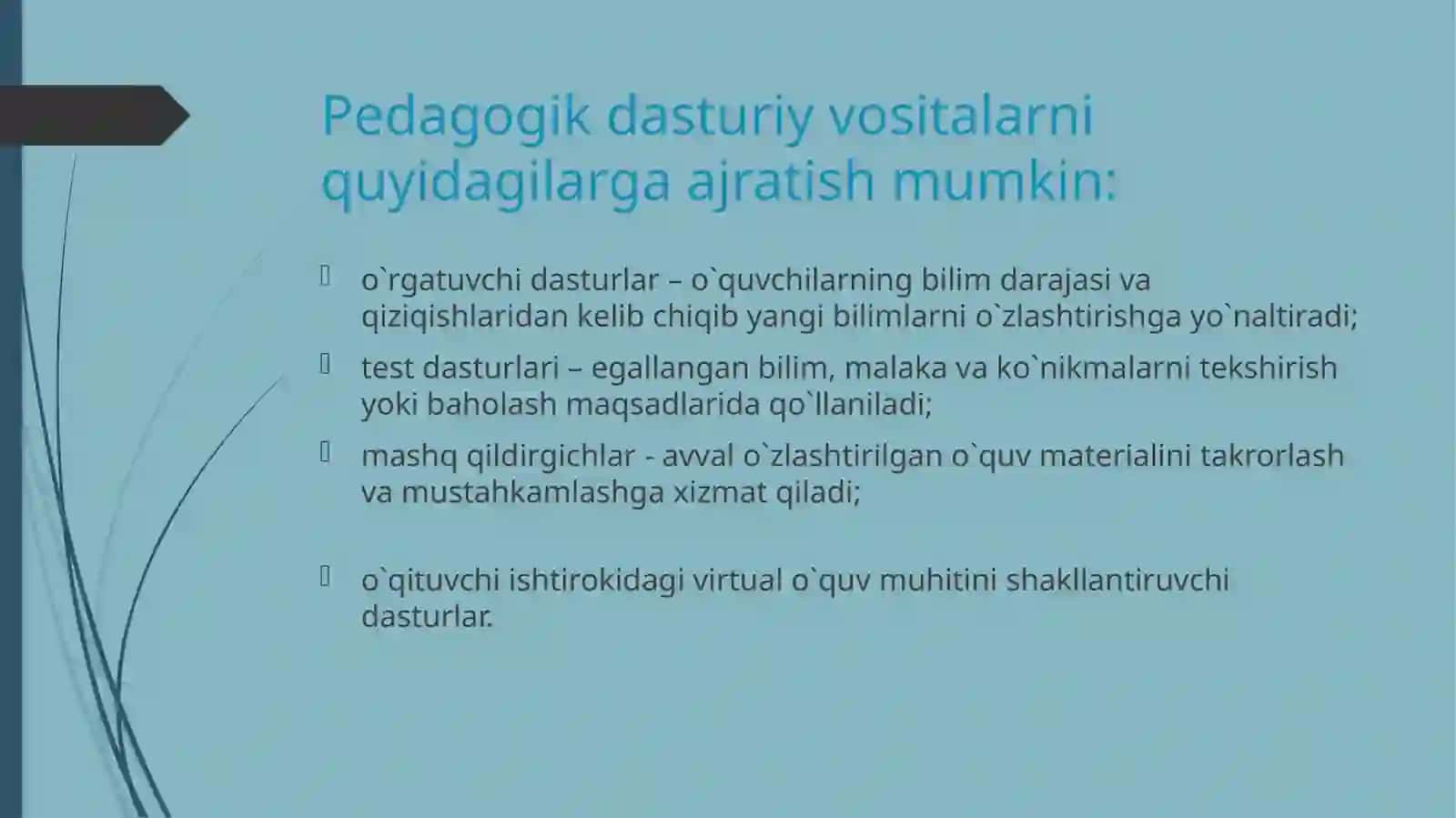 Dasturiy vositalarning didaktivim koniyatlari 4