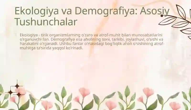 Ekologiya va demografiya (aholini o'sishi) Ekologiya va xalqaro munosabatlar 4