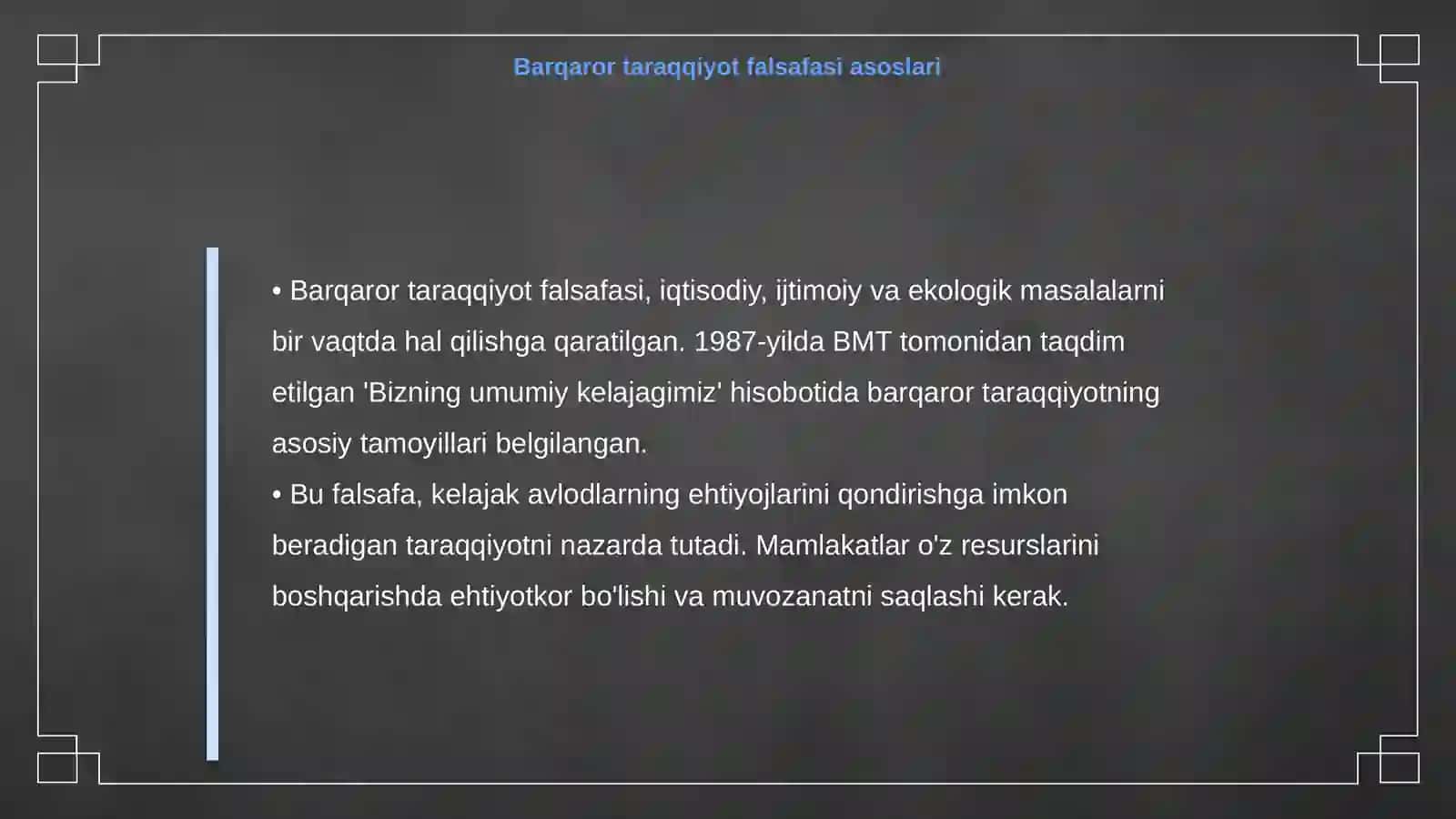 Globallashuv jarayonlar va barqaror taraqqiyot falsafasi 4