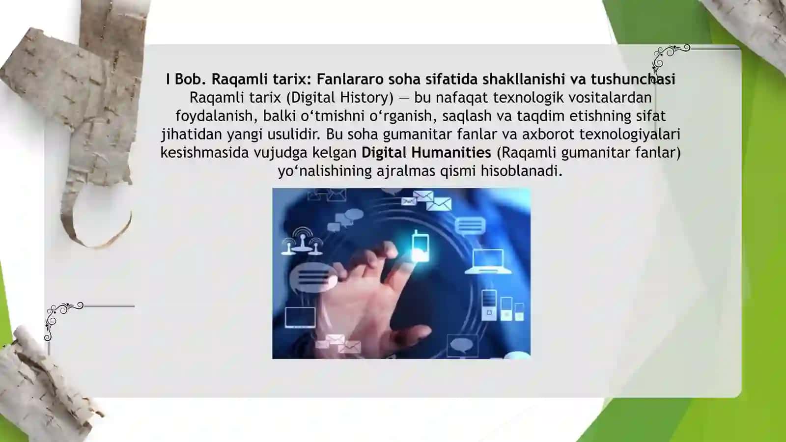 Raqamlitarix sohasivauning yoʻnalishlari 4