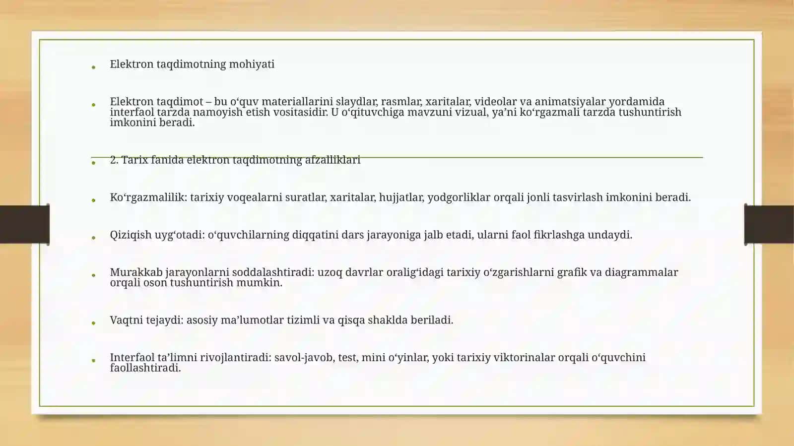TARIX TA’LIMIDA ELEKTRON TAQDIMOT AHAMIYATI 4