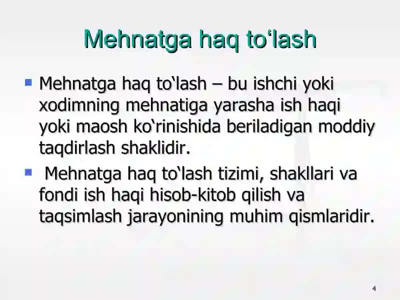 Mehnat va unga haq to’lash hisobi 4
