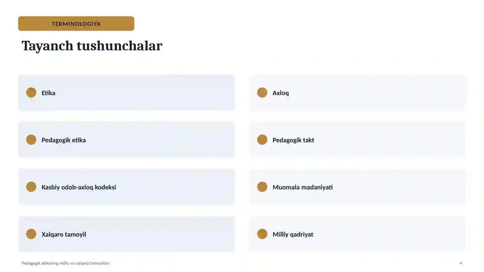 Pedagogik etika fanidan taqdimot 4