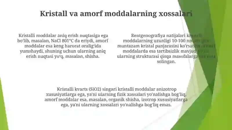 Kristallar va amorf moddalarning farqi 4
