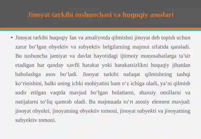 Jinoyat tarkibi tushunchasi va turlari 4