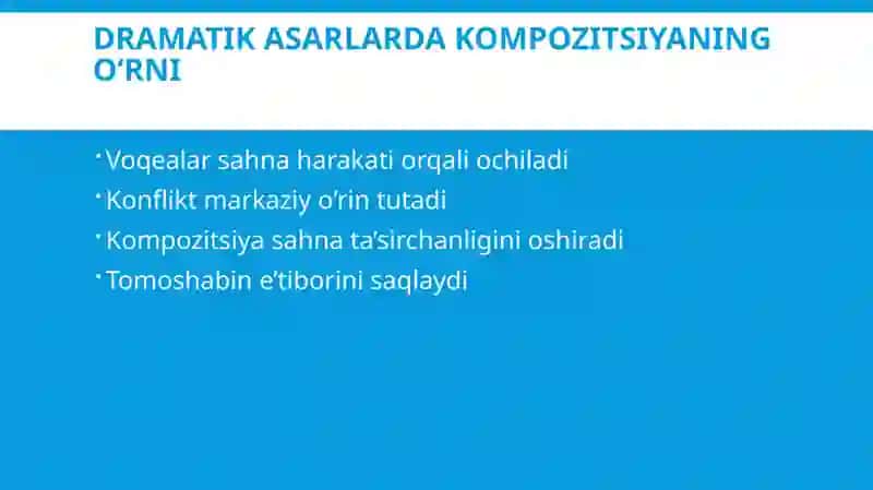 "Drammatik asar kompozitsiyasi"  taqdimot (slayd) 4