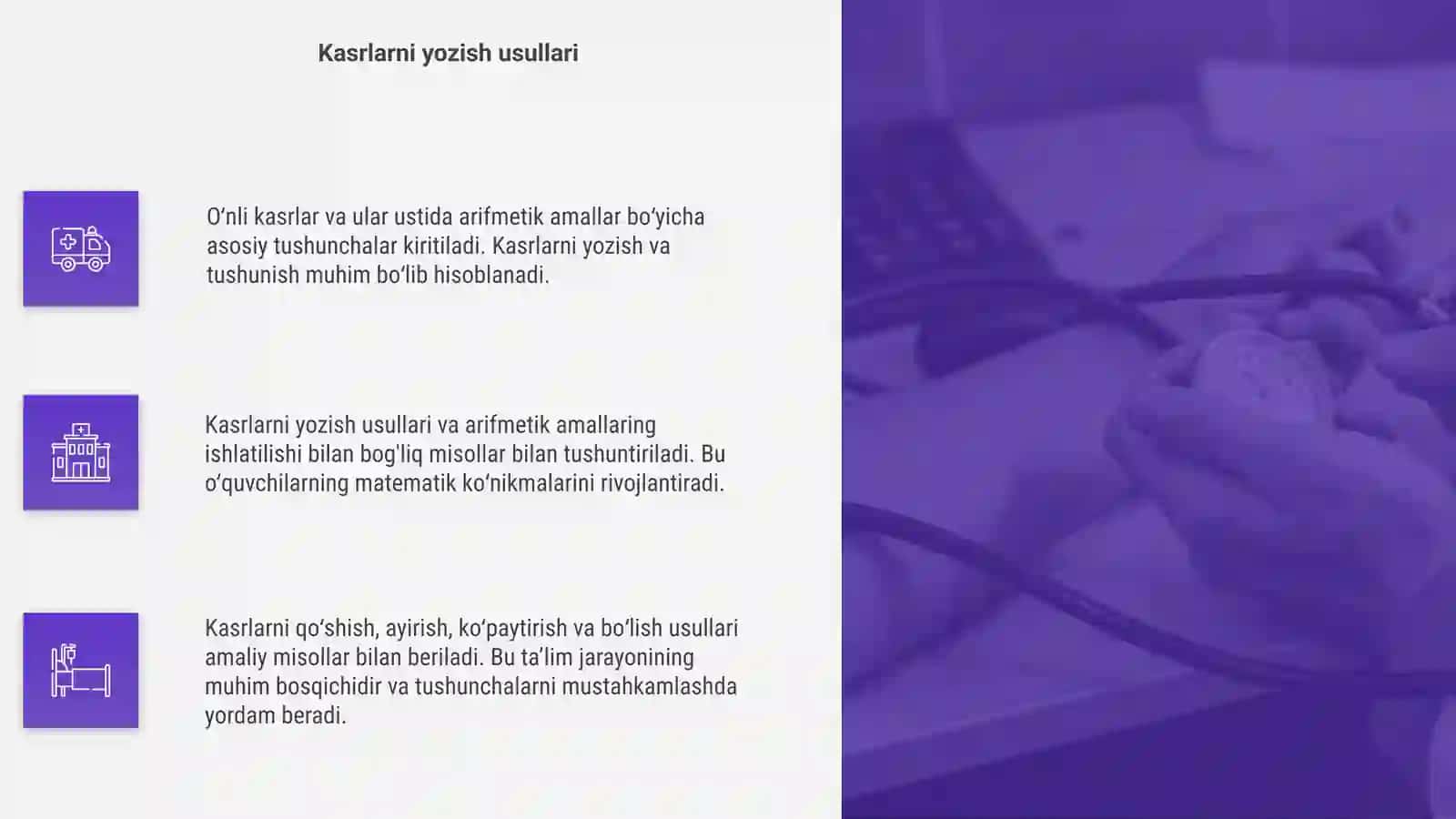Oʻnli kasrlar va ular ustida arifmetik amallar 4