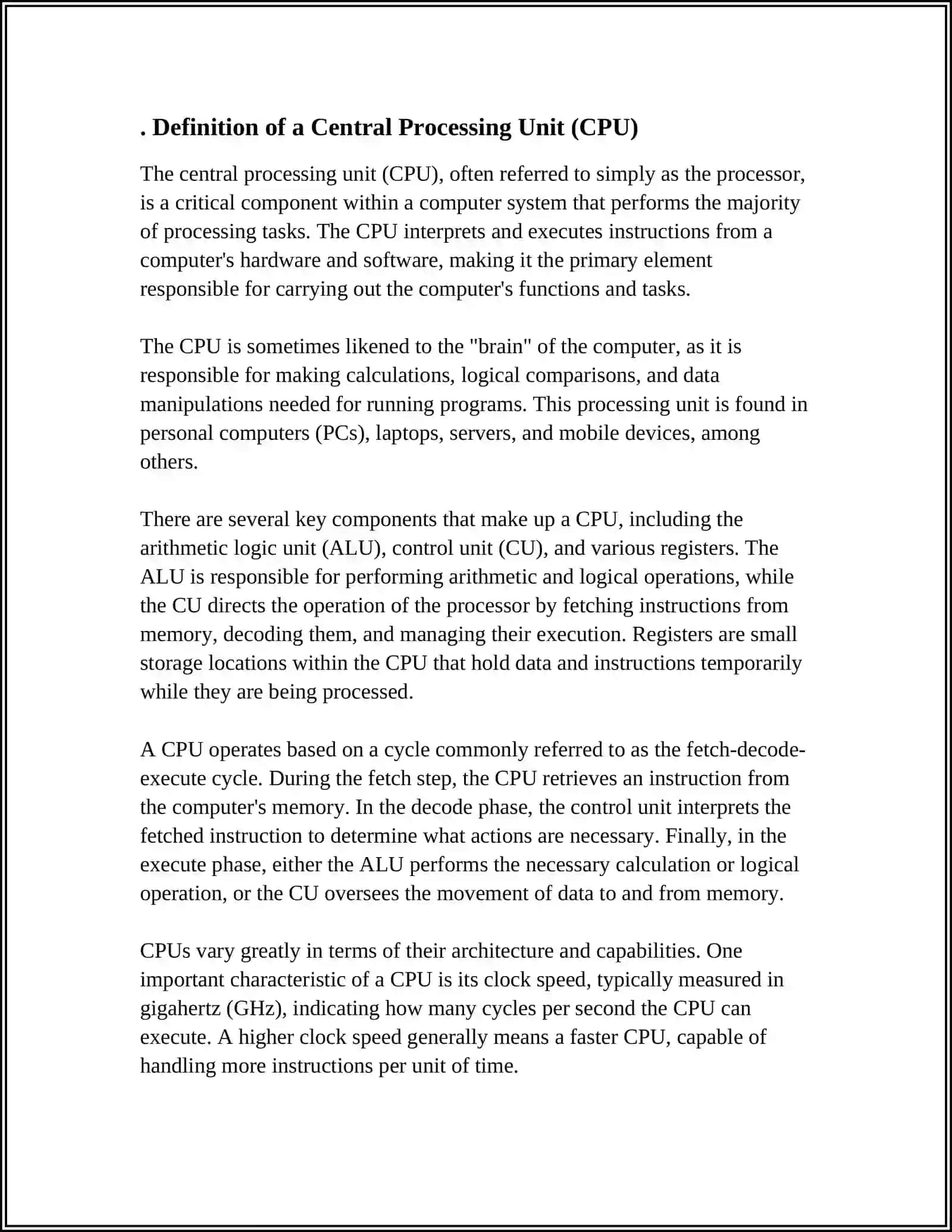 WHAT IS A CENTRAL PROCESSING UNIT AND WHAT IS ITS MAIN FUNCTION? 4
