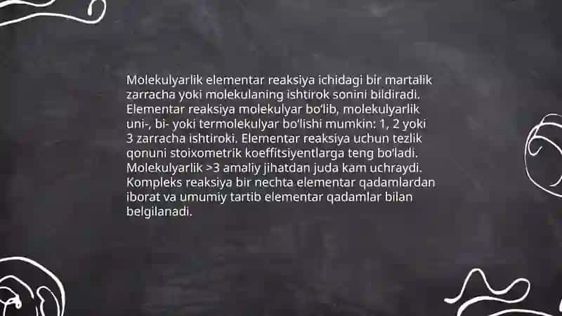 Reaksiyalarning tartibi va molekulyarligi 4