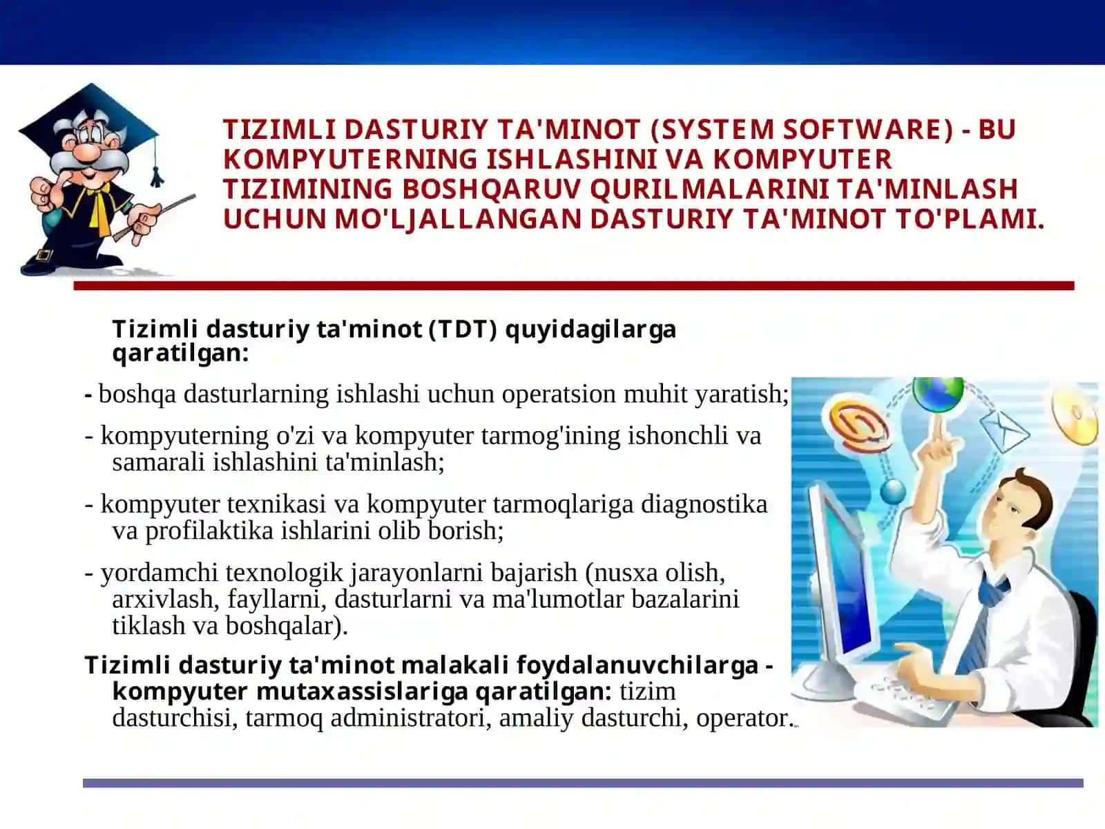 Dasturiy ta'minot (Software) 4