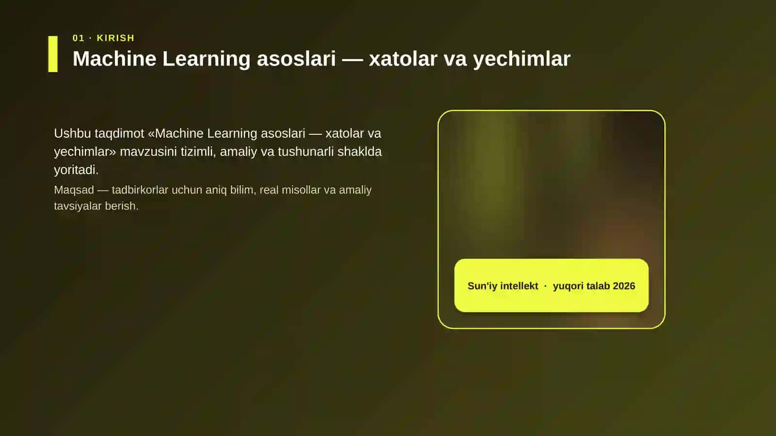 Sun'iy intellekt: Maachine Learning asoslari - xatolar va yechimlar 4