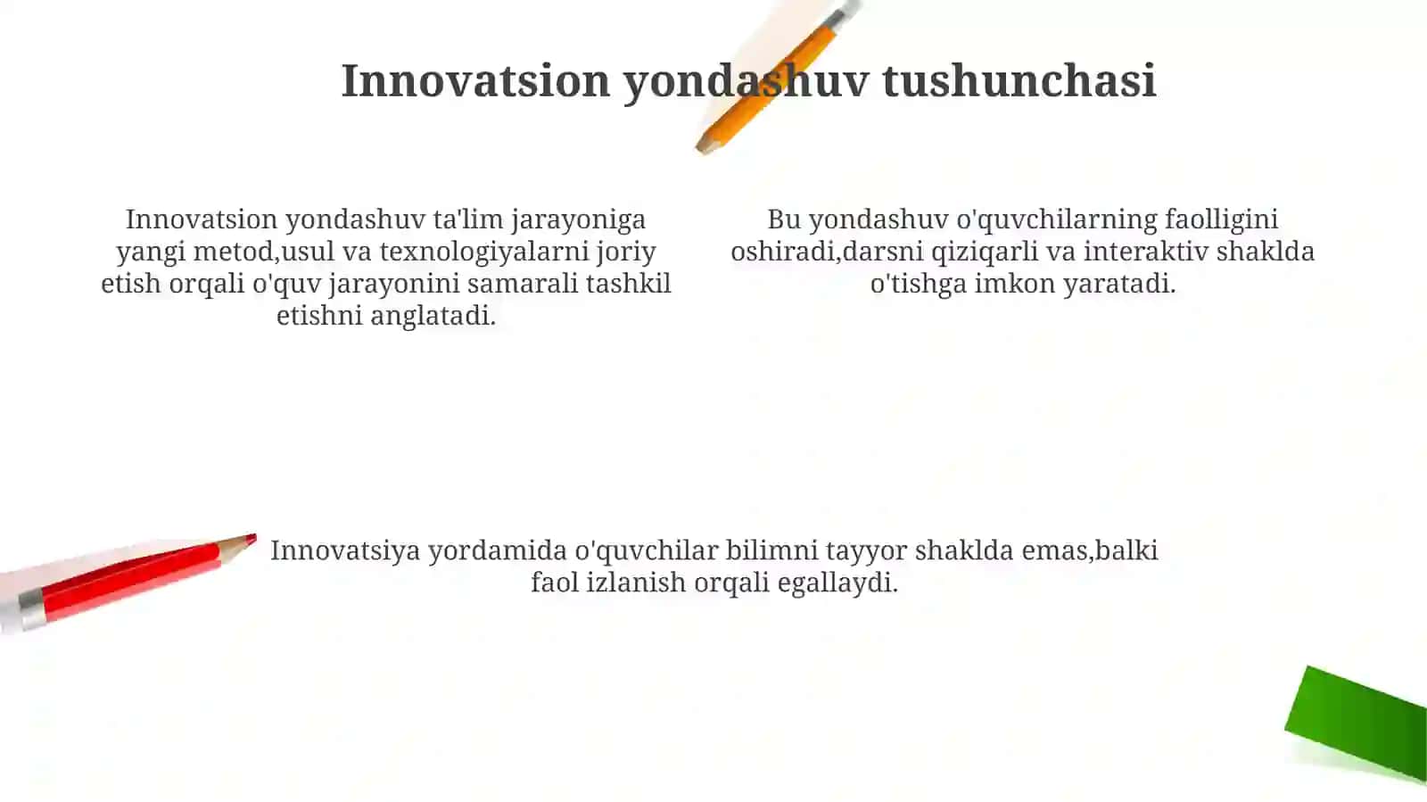 Savod o'rgatish jarayoniga innovatsion yondashuv.O'qish darsini tashkil etishda innovatsiyadan foydalanish 4