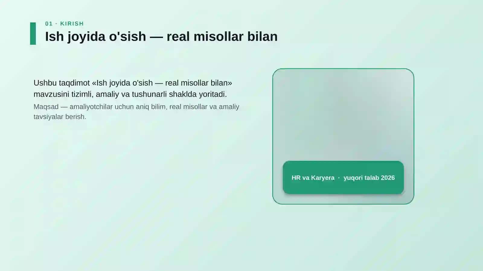 Ish joyida o'sish — real misollar bilan 4