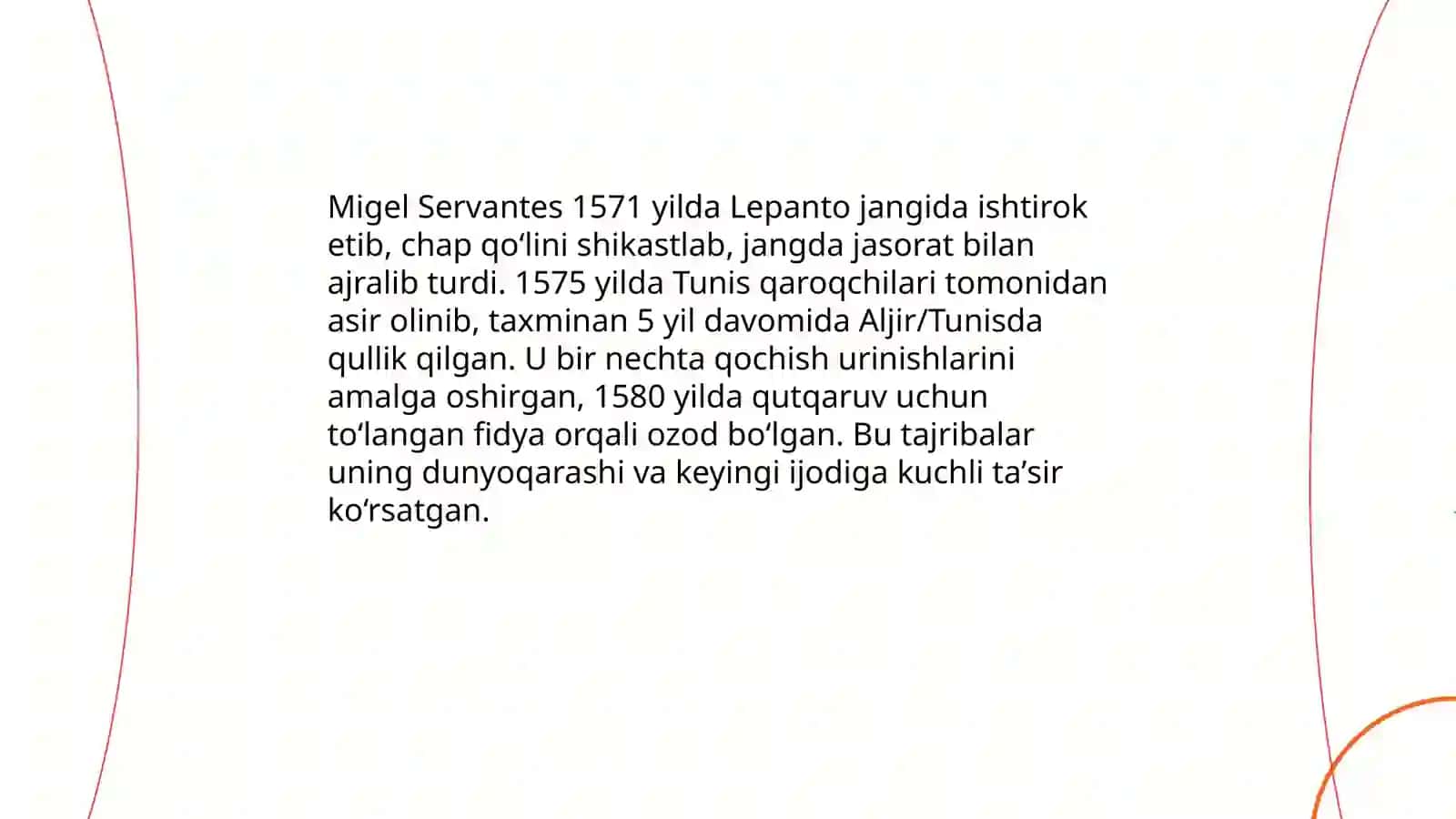 Servantesning hayoti va ijodi 4