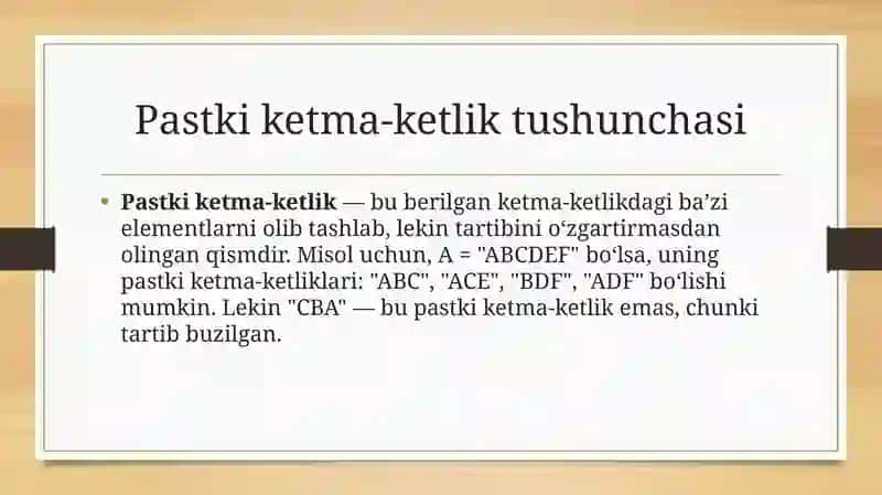 Eng uzun pastki ketma-ketlik 4