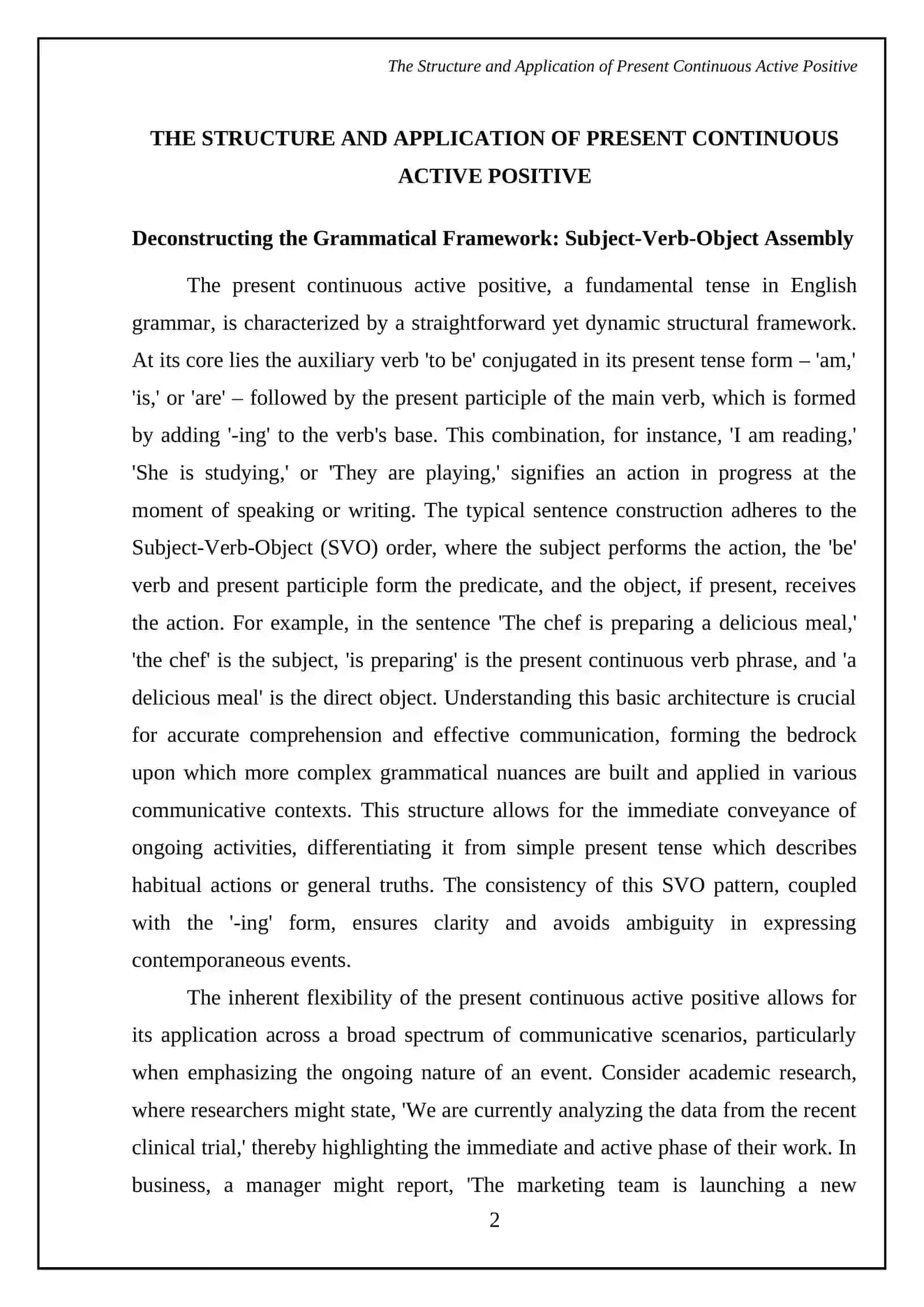 About Present Continous active, positive, causative 4