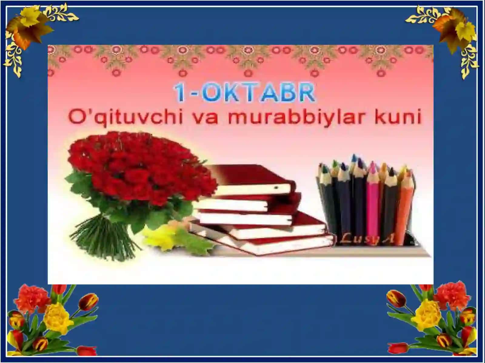 1-oktabr-"Ustoz va murabbiylar" kuni 4