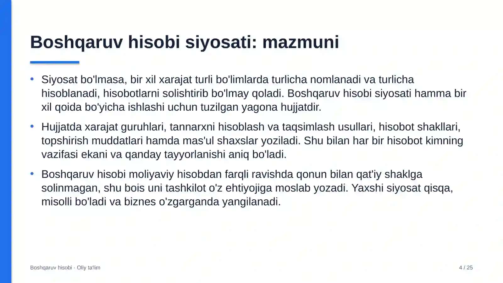 Boshqaruv hisobi siyosati: mohiyati 4