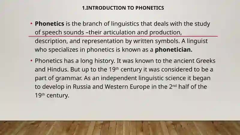 Phonetics as a linguistic science 4