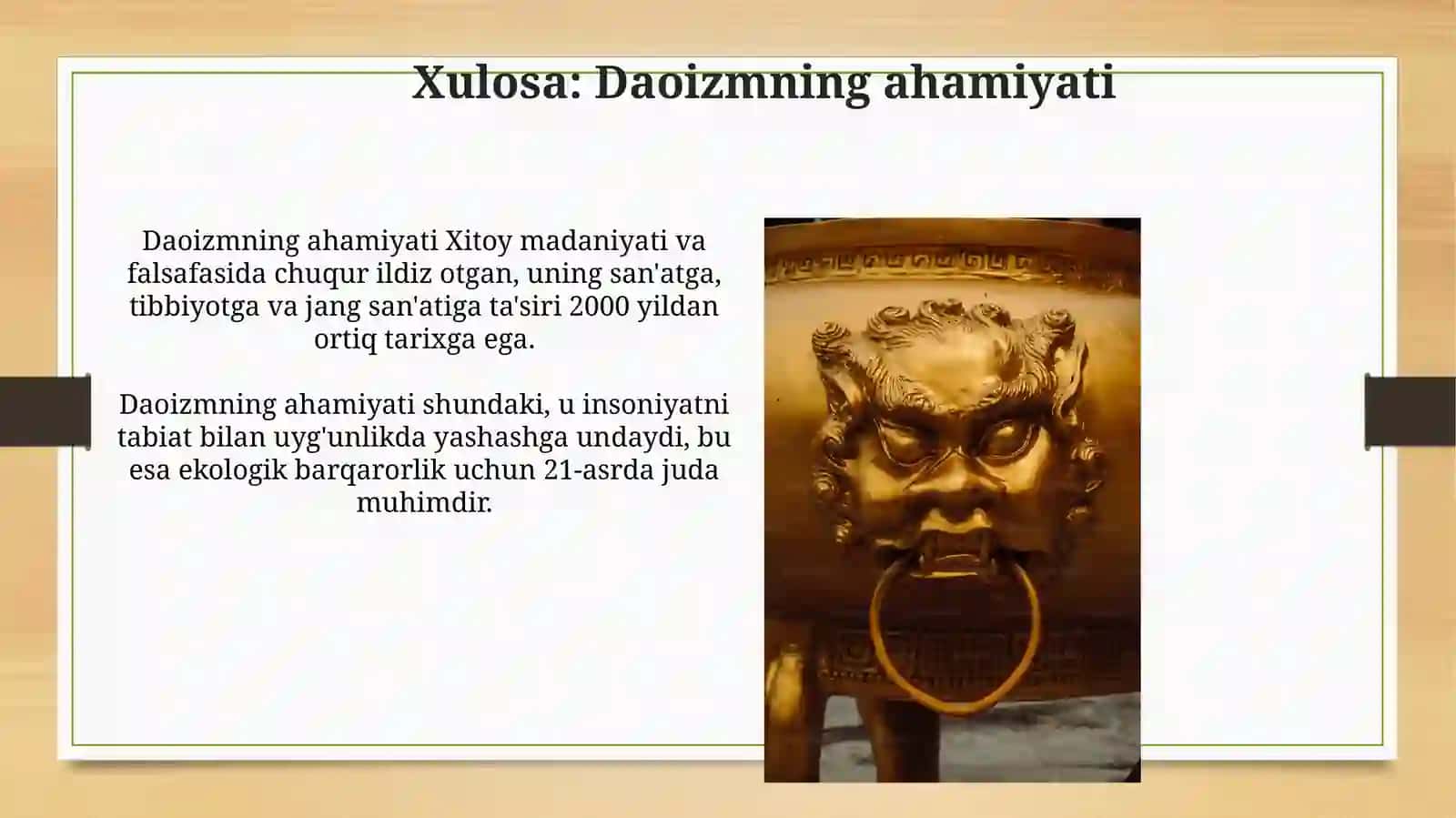 Daosizmnning bugungi holati 4