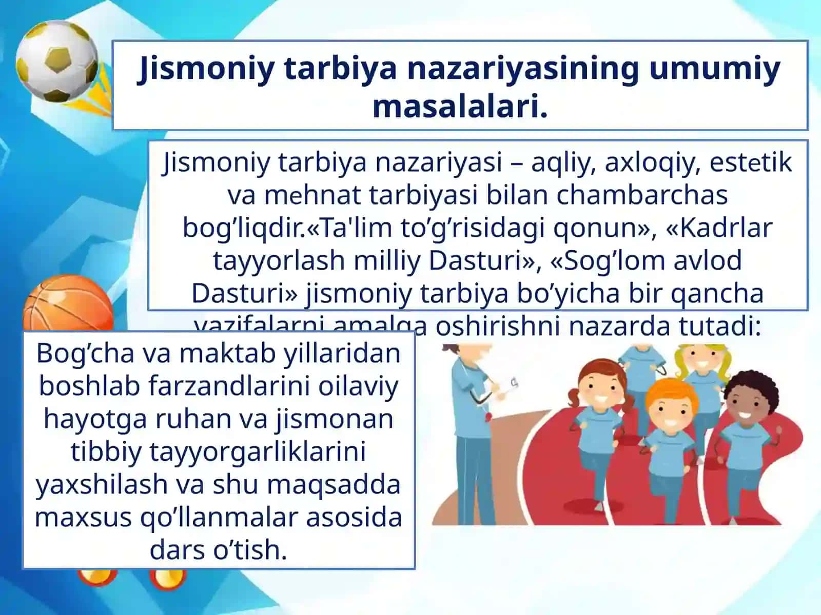 Maktabgacha yoshdagi bolalar jismoniy tarbiyasining shakllari 4