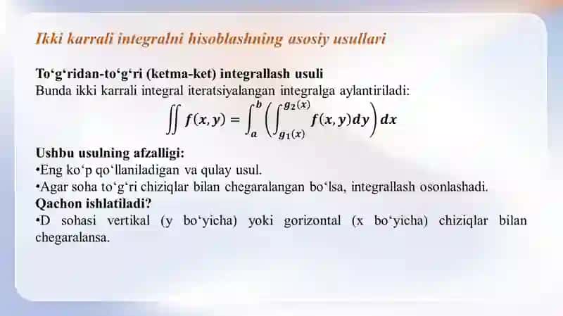 Ikki karrali integralni hisoblash usullari 4