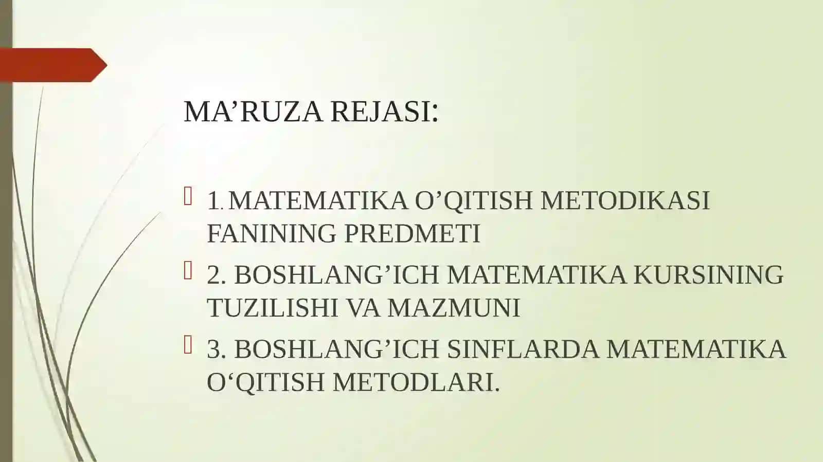 BOSHLANG’ICH SINFLARDA MATEMATIKA O’QITISH METODIKASI FAN SIFATIDA 4
