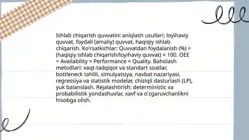 Korxonalarning ishlab chiqarish quvvati, undan oqilona foydalanish 4