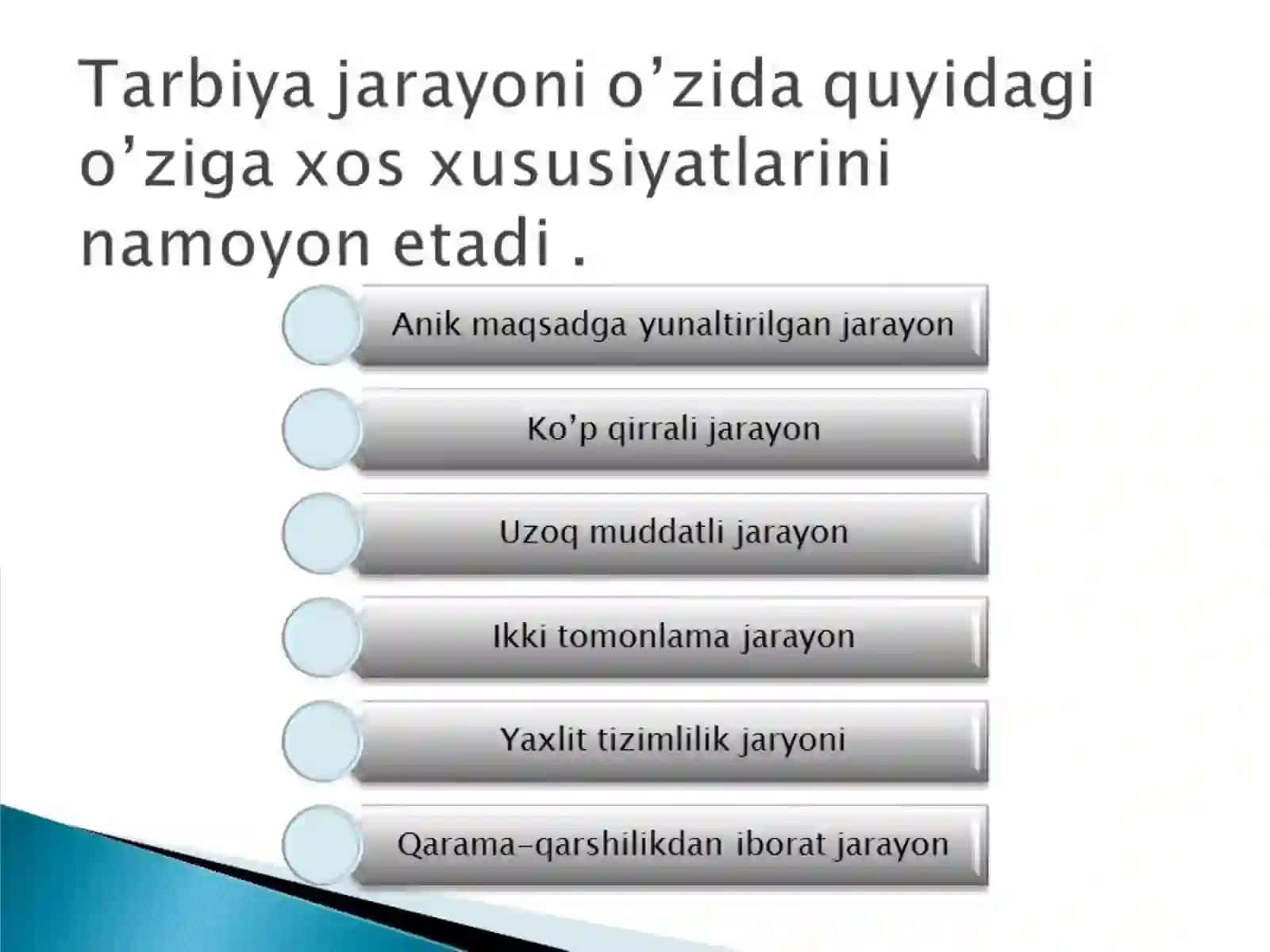 PEDAGOGIK JARAYONDA TARBIYANING  MAZMUNI. 4