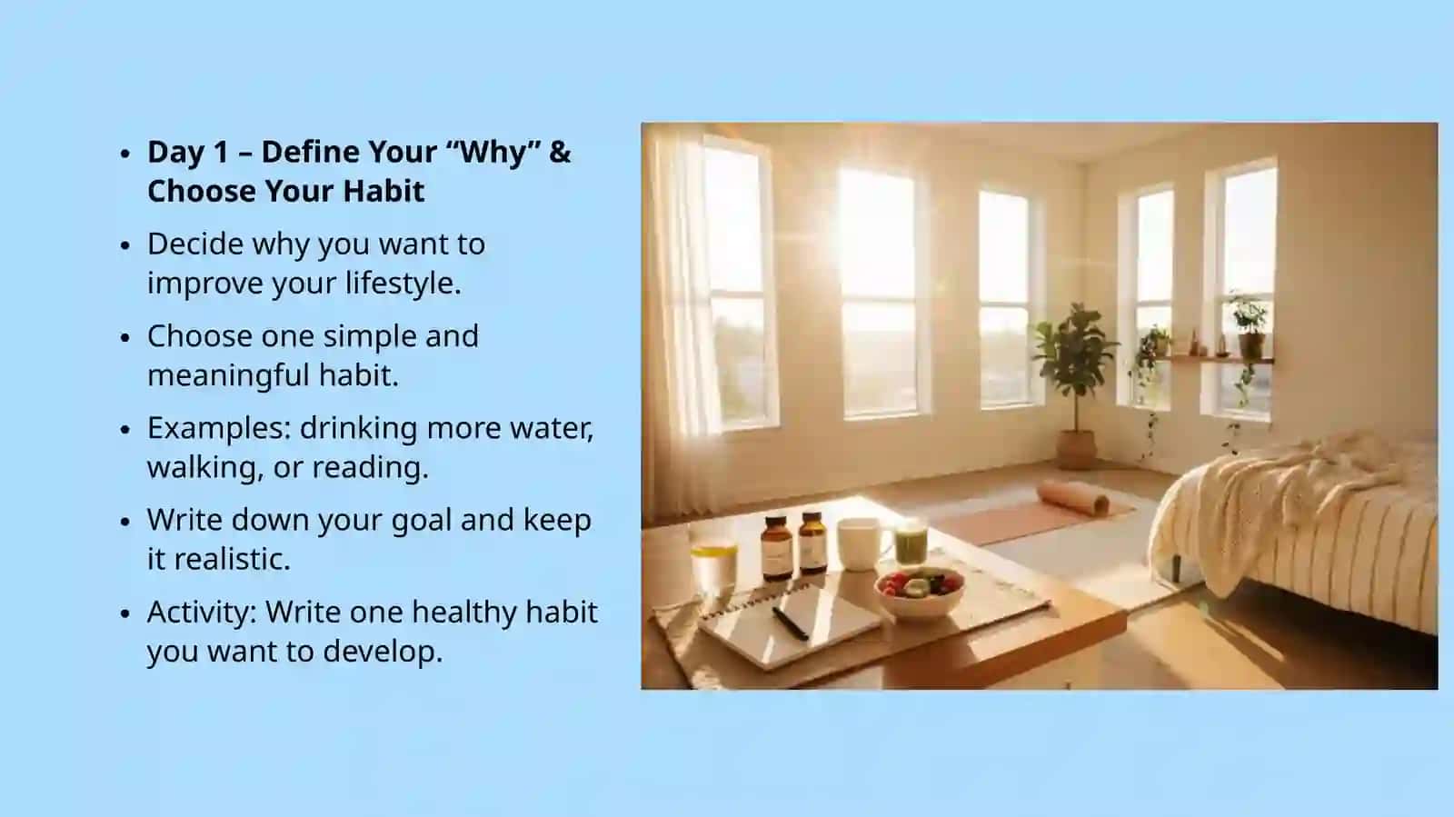 7 Days to Create Healthy Routines 4