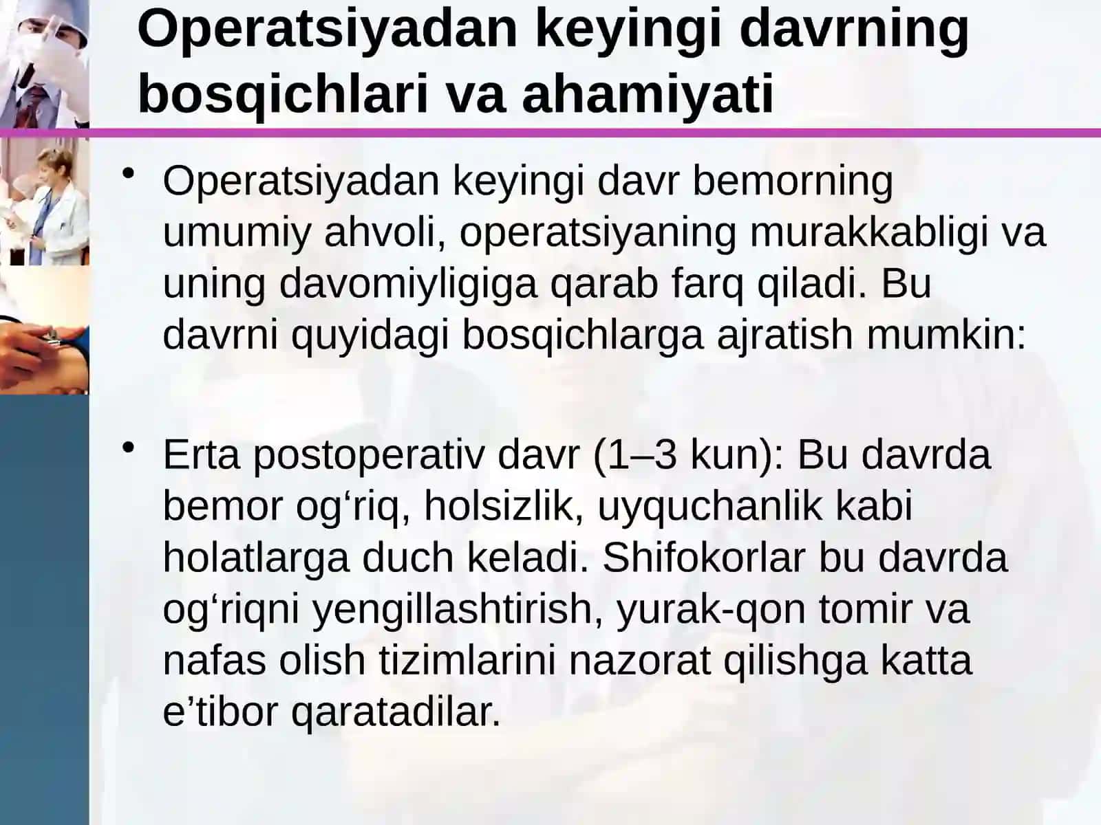 Umumiy Jarrohlik Operatsiyadan-keyingi Davr Asoratlarni Oldini Olish 4