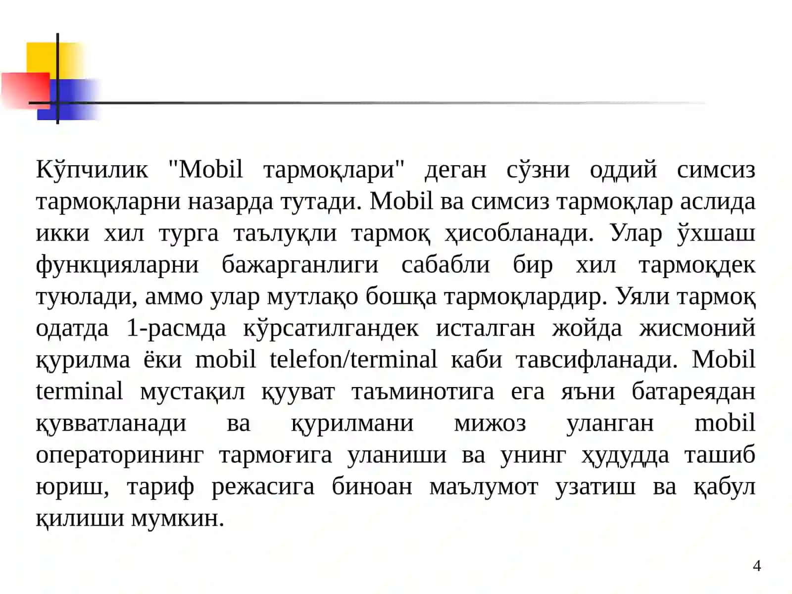 Mobil tarmoqlari 4