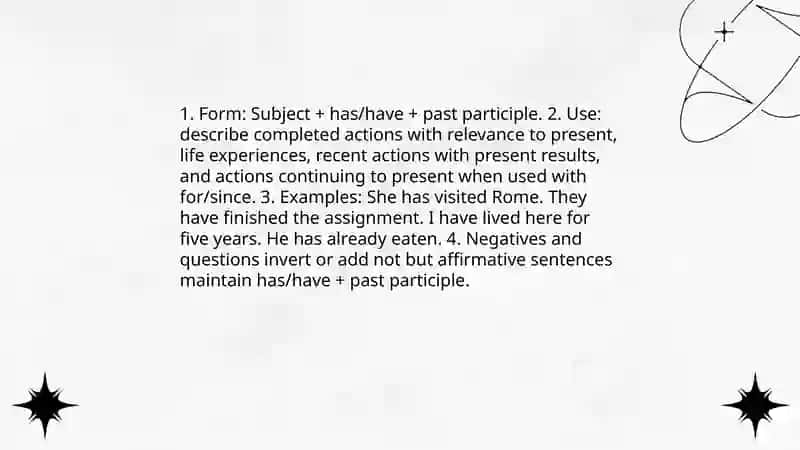 Present perfect tense 4