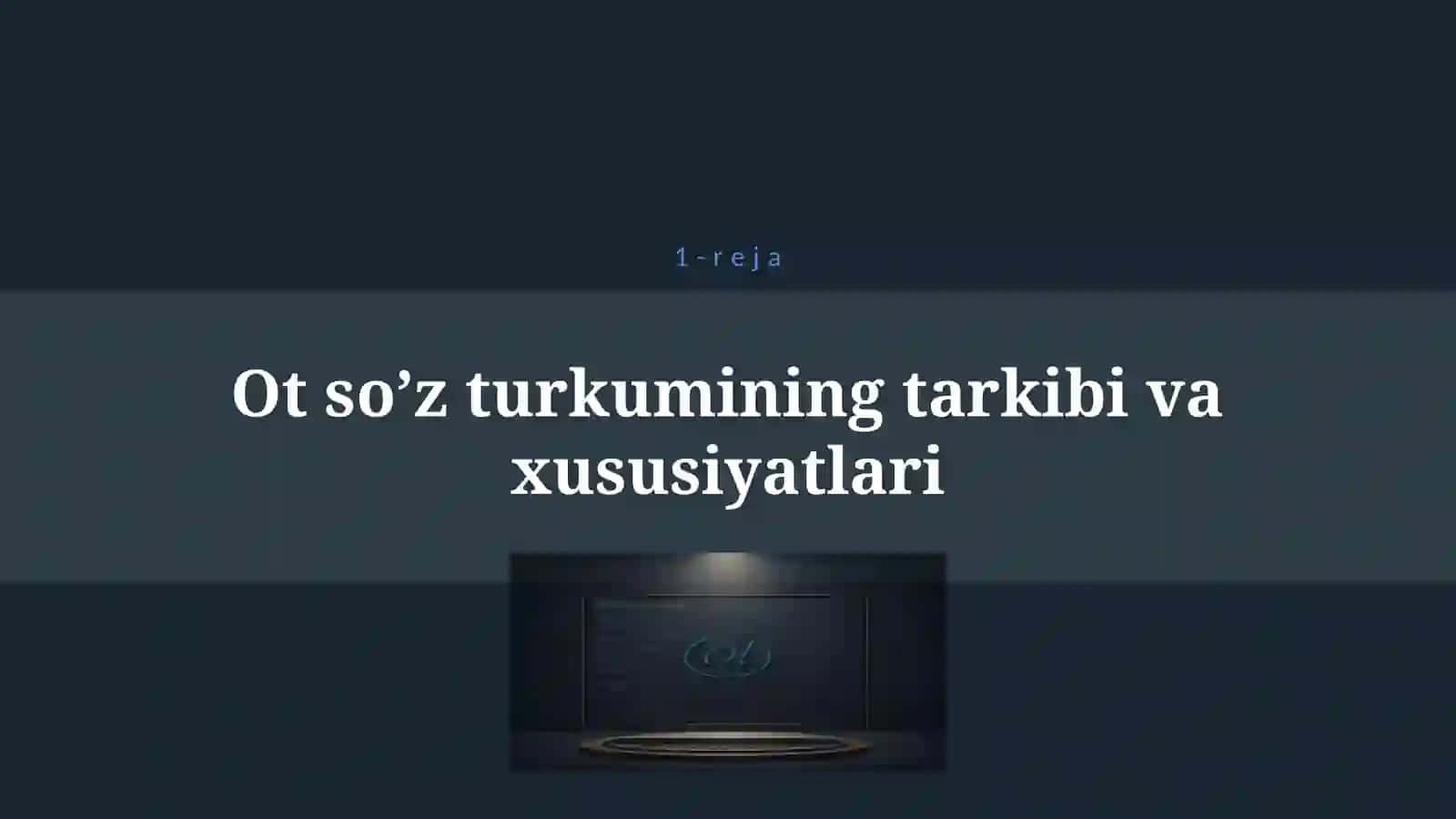 OT SO’Z TURKUMI 4