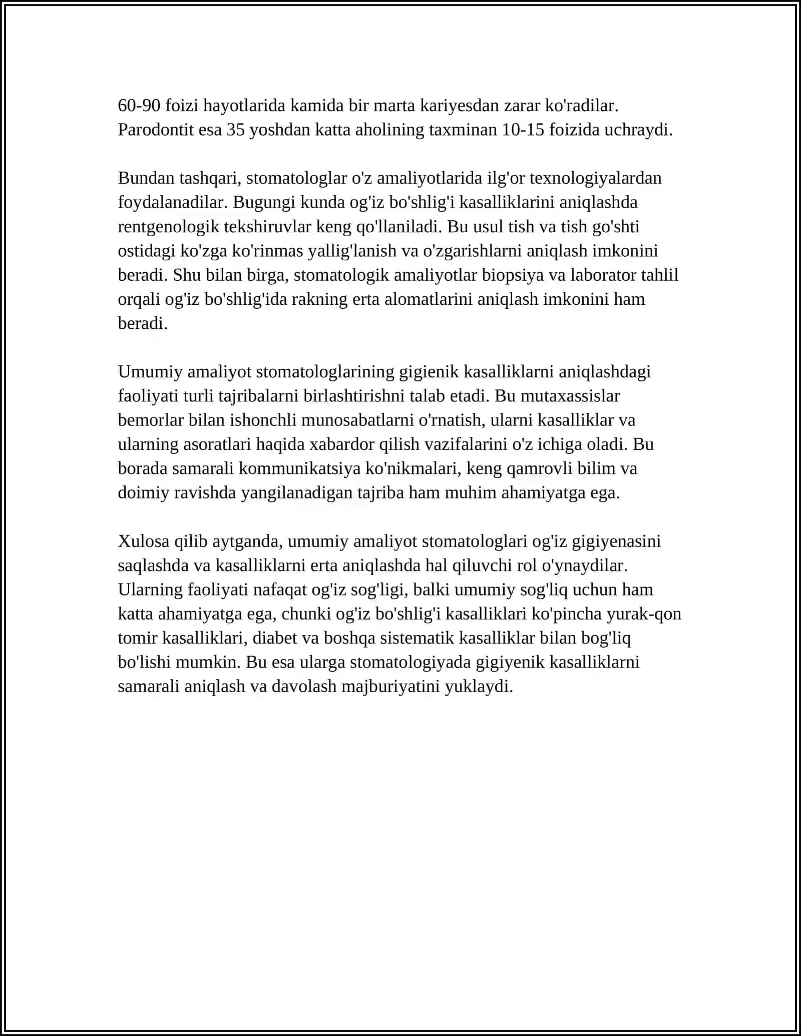 IJTIMOIY VA GIGIYENIK AHAMIYATIGA EGA BOʻLGAN KASALLIKLARNI OʻRGANISH ULARNI KAMAYTIRISH BORASIDA UMUMIY AMALIYOT STOMOTOLOGINING ROʻLI 4