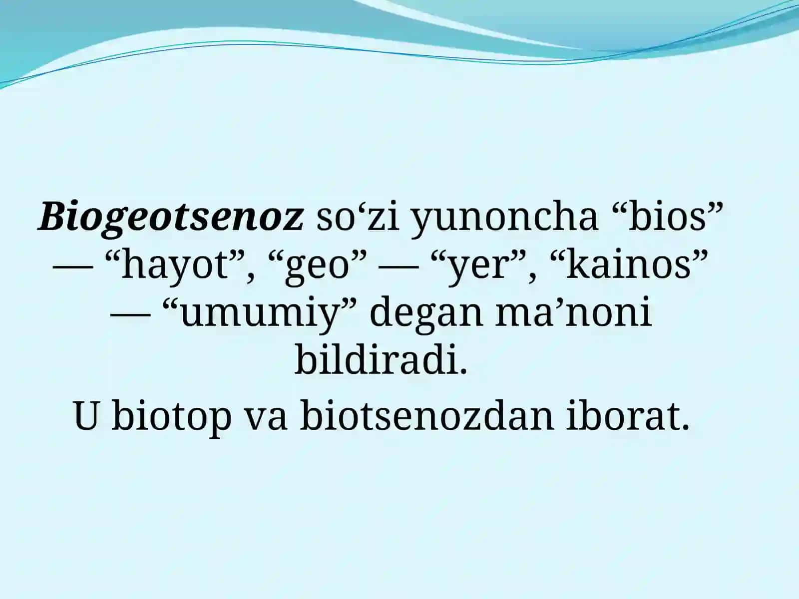 Biogeotsenoz va biogeotsenozlar 4