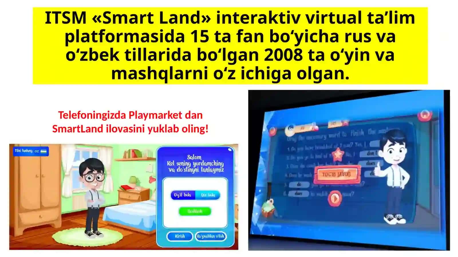 ITSM «Smart Land»interaktivvirtualta’limplatformasi 4