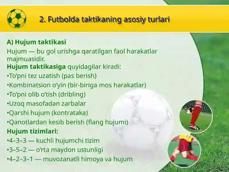 FUTBOL O’YIN TAKTIKASI TASNIFI 4